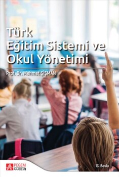  Pegem Akademi Türk Eğitim Sistemi ve Okul Yönetimi Mehmet Şişman