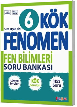  Fenomen Okul Yayınları 6. Sınıf Fen Bilimleri KÖK Soru Bankası