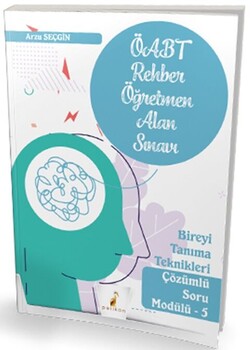 Pelikan Yayınları ÖABT Rehber Öğretmenliği Alan Sınavı Bireyi Tanıma Teknikleri Çözümlü Soru Modülü - 5