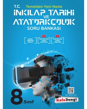  Kafa Dengi Yayınları 8. Sınıf LGS T.C. İnkılap Tarihi ve Atatürkçülük Tümü Video Çözümlü Soru Bankası