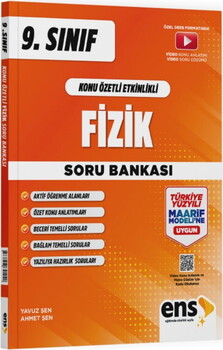 ENS Yayıncılık 9. Sınıf Fizik Maarif Konu Özetli Soru Bankası