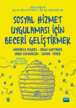  Nobel Yayınları Sosyal Hizmet Uygulaması İçin Beceri Geliştirmek