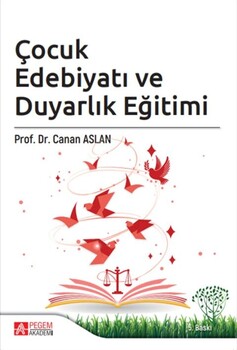  Pegem Akademi Çocuk Edebiyatı ve Duyarlık Eğitimi